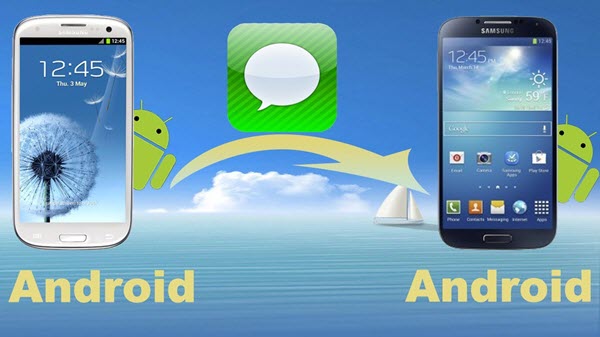 Transfer SMS/Text Messages from Android to Android