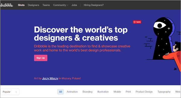 Dribbble provide exciting content to artists, illustrators, and other artists