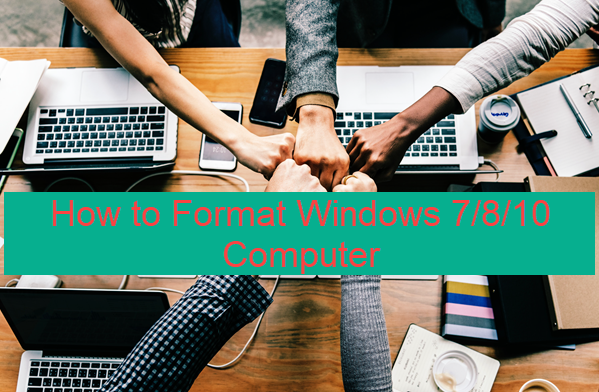 How to Format Laptop Windows 7/8/10