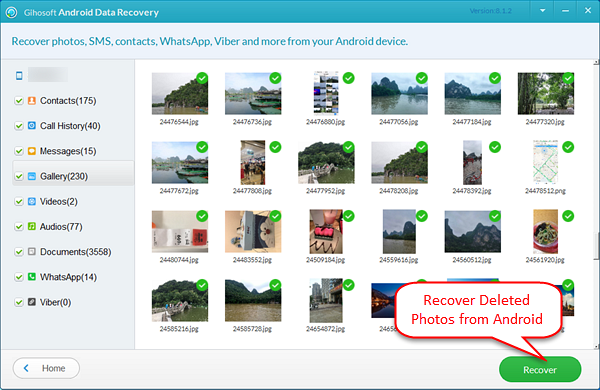 In order to recover deleted pictures using Gihosoft Android Data Recovery Software.