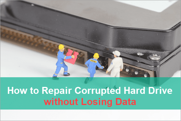 Fix Corrupted External/Internal Hard Drive